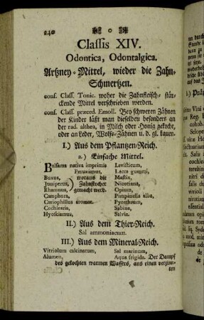 Classis XIV. Odontica, Odontalgica. Artzney-Mittel, wieder die Zahn-Schmertzen.