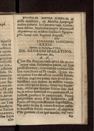XXXVI. Optimo ac Doctissimo Viro, Dn. Georgio Spalatino ... S.P. / Georgius Maior