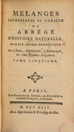 Mélanges interessans et curieux : ou Abrégé d'histoire naturelle ..., T. 5 (1764)
