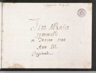 3: I Tito Manlio - HB XVII 252c : Atto III
