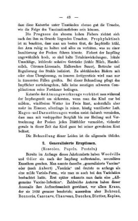 2. Generalisierte Eruptionen. (Roseolen. Papeln. Pusteln. [Vaccinia gangraenosa])