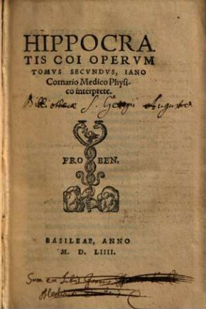 Hippocrates Coi Opervm Tomvs ..., 2