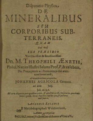 Disputatio Physica De Mineralibus seu Corporibus Subterraneis