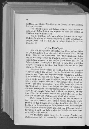 e) Die Kranführer.