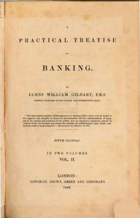 A practical Treatise on Banking : In two volumes. 2