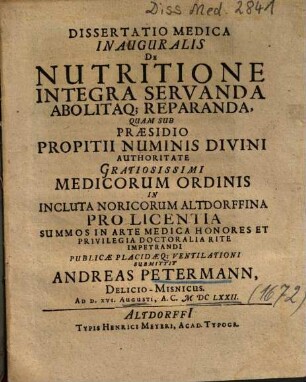 Dissertatio Medica Inauguralis De Nutritione Integra Servanda Abolitaq[ue] Reparanda