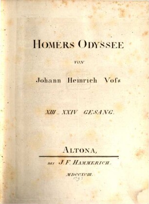 Homers Werke : Vier Bände, 4. Homers Odyssee : XIII - XXIV Gesang