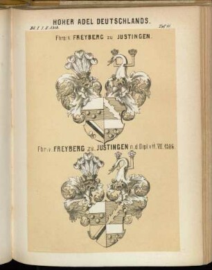 Taf. 11. Fhrn: v. Freyberg zu Justingen. - Fhr. v. Freyberg zu. Justingen n.d. Dipl. v. 11. VII. 1586.