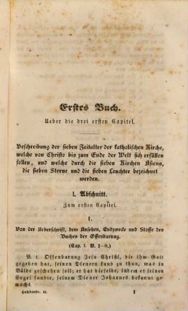 Bartholomäus Holzhauser's Lebensgeschichte und Gesichte, nebst dessen Erklärung der Offenbarung des heiligen Johannes. 2, Erklärung der Offenbarung des heiligen Johannes