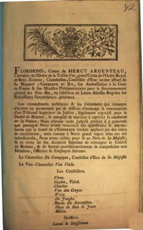 Florimond, Comte de Mercy Argenteau, Chevalier del'Ordre de la Toison d'or, grand 'Croix de l'Ordre Royal de Saint-Etienne, Cahmbellan, Conseiller d'Etat intime actuel de Sa Majeste' L'Empereur Et Roi ...