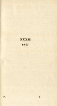 XXXII. 1845