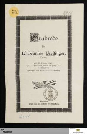 Grabrede für Wilhelmine Breitinger, Witwe : geb. 17. Oktober 1849, gest. 14. Juni 1918, beerd. 16. Juni 1918 in Künzelsau