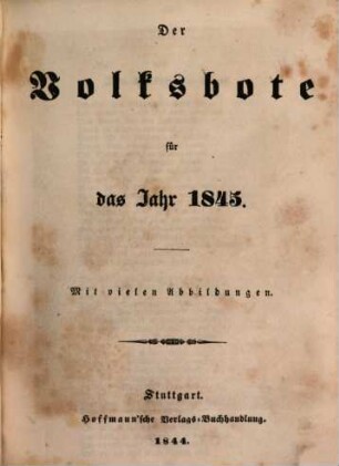 Der Volksbote : für d. Jahr .., 1845 (1844) = Jg. 2