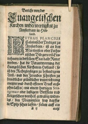 Bericht von der Euangelischen Kirchen widerwertigkeit zu Amsterdam ...