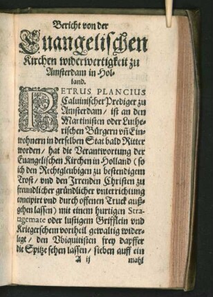 Bericht von der Euangelischen Kirchen widerwertigkeit zu Amsterdam ...