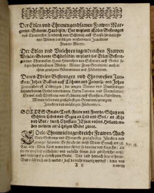 Der [...] Frawen Margreten/ Geborne Haubitzin/ [...] Der [...] Frawen Ursulae/ Geborne Schönfeldin/ [...]