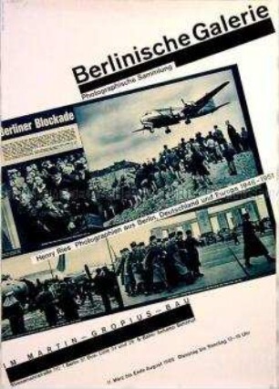 Plakat der Berlinischen Galerie zu einer Ausstellung mit Fotos von Henry Ries aus Berlin, Deutschland und Europa aus der Nachkriegszeit.