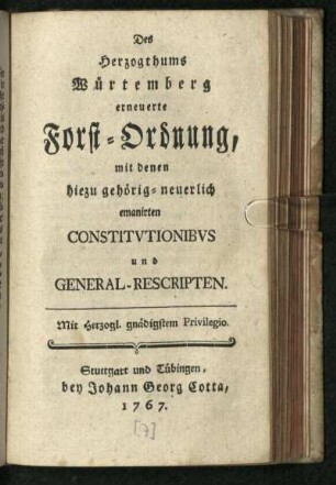 Des Herzogthums Würtemberg erneuerte Forst-Ordnung