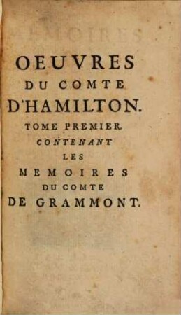 Mémoires de la Vie du Comte de Grammont