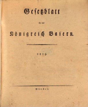 Gesetzblatt für das Königreich Bayern. 1819