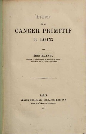 Étude sur le cancer primitif du larynx