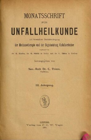 Monatsschrift für Unfallheilkunde, Versicherungs-, Versorgungs- und Verkehrsmedizin : Organ der Deutschen Gesellschaft für Unfallheilkunde, Versicherungs-, Versorgungs- und Verkehrsmedizin e.V. 3. 1896