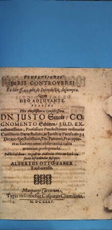 Conclusiones Iuris Controversi Ex libr. ff. 43. ubi de Interdictis, desumptae