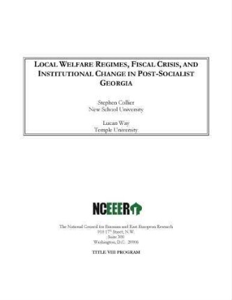 Local welfare regimes, fiscal crisis, and institutional change in post-socialist Georgia