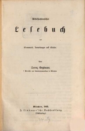 Mittelhochdeutsches Lesebuch : mit Anmerkungen, Grammatik und Wörterbuch