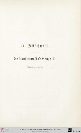 IV. Abschnitt: Die Nachkommenschaft Georgs V. (Feldsberger Linie)
