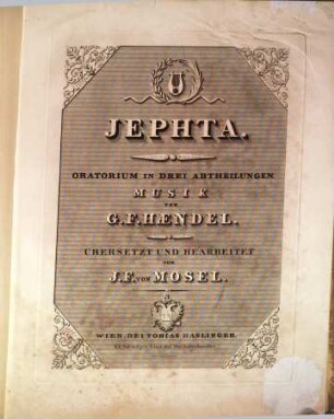 Jephta : Oratorium in 3 Abtheilungen