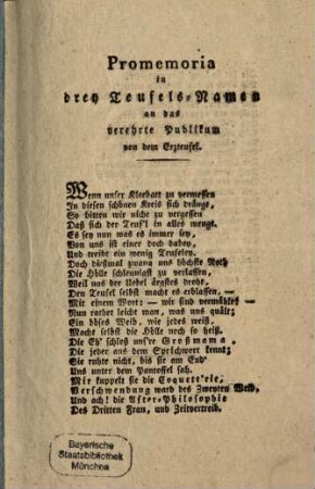 Promemoria in drey Teufels-Namen an das verehrte Publikum, von dem Erzteufel : Maskenspruch