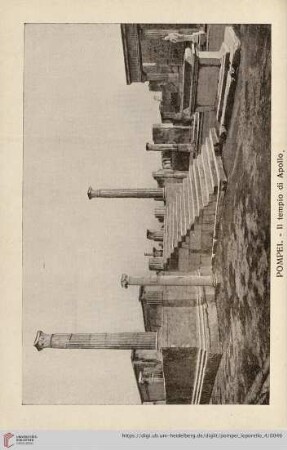 Pompei. – Il tempio di Apollo. – Temple d’Apollon – Temple to Apollo – Apollo Tempel