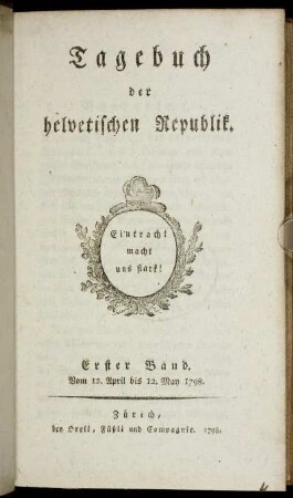 1: Tagebuch der helvetischen Republik