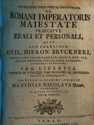 Dissertatio Ivris Pvblici De Romani Imperatoris Maiestate Praecipve Reali Et Personali