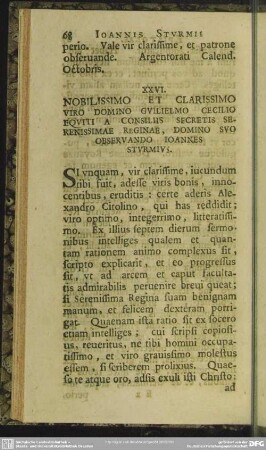 XXVI. Nobilissimo Et Clarissimo Viro Domino Guilielmo Cecilio Equiti A Consiliis Secretis Serenissimae Reginae, Domino Suo Observando Ioannes Sturmius