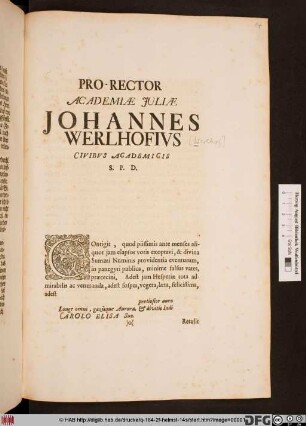 Pro-Rector Academiæ Juliæ Johannes Werlhofivs Civibvs Academicis S. P. D.