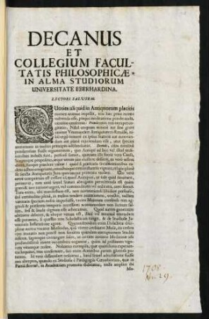 Decanus Et Collegium Facultatis Philosophicae, In Alma Studiorum Universitate Eberhardina. Lectori Salutem