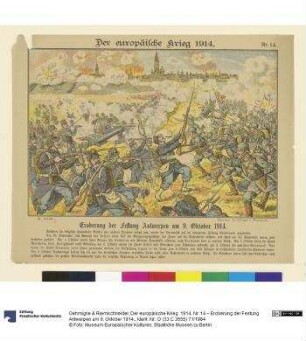 Der europäische Krieg. 1914. Nr. 14 – Eroberung der Festung Antwerpen am 9. Oktober 1914.