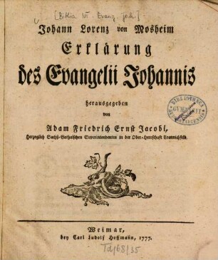 Johann Lorenz von Mosheim Erklärung des Evangelii Johannis