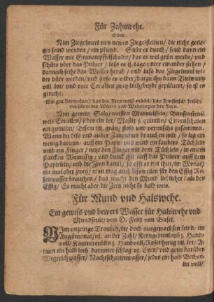 Für Mund und Halswehe.