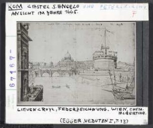 Rom, St. Peter: Engelsburg und Peterskirche 1665. Lievencruyl, Federzeichnung