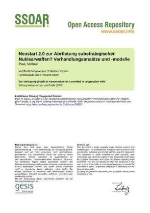 Neustart 2.0 zur Abrüstung substrategischer Nuklearwaffen? Verhandlungsansätze und -modelle