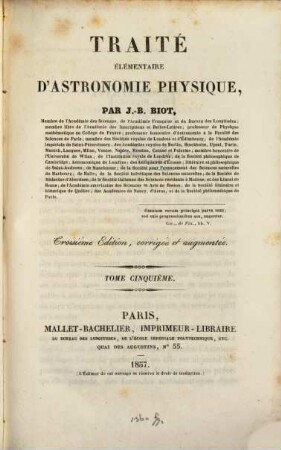 Traité élémentaire d'astronomie physique. 5