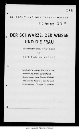 Der Schwarze, der Weisse und die Frau