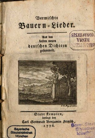Vermischte Bauern-Lieder : Aus den besten neuen Dichtern gesammelt