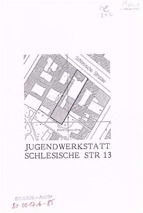 Gutachten: Nutzungskonzept Jugendwerkstatt               der Arbeiterwohlfahrt, Schlesische Str. 13