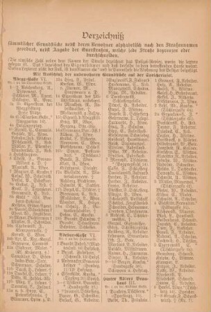 Verzeichniß sämmtlicher Grundstücke nebst deren Bewohner alphabetisch nach den Straßennamen geordnet, ...