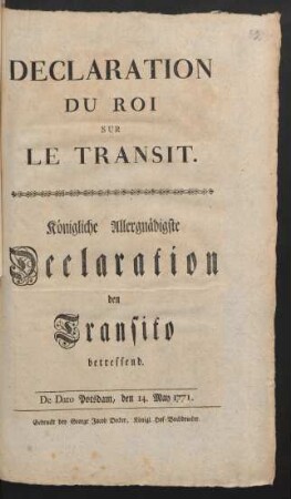 Declaration Du Roi Sur Le Transit : De Dato Potsdam, den 14. May 1771