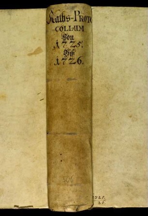 Ratsprotokolle, 1725 Juli 31. - 1726 Juli 27.